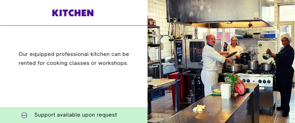Our kitchen can be rented out for cooking classes or workshops.