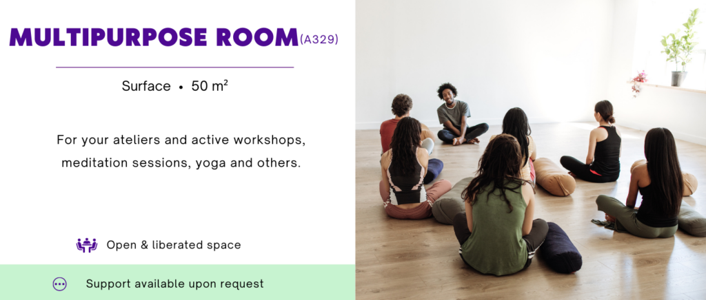 Our multipurpose room. Can be used for a number of things, including meetings, yoga, workshops, etc. Surface area of 50 square meters.