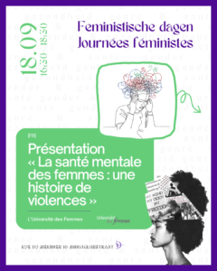 Présentation « La santé mentale des femmes : une histoire de violences » (L'Université des Femmes) [FR] - Amazone asbl